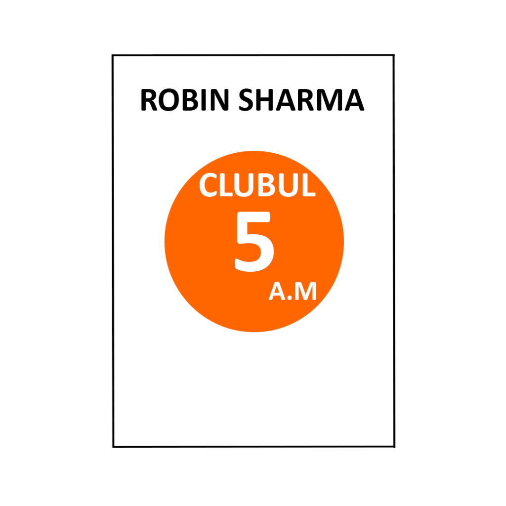 Clubul 5 A.M-Robin Sharma