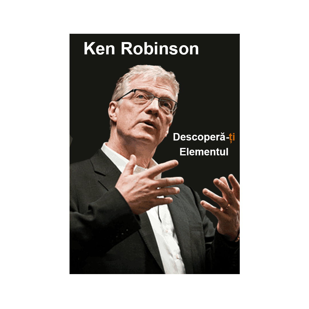 Descopera-ti Elementul-KEN ROBINSON