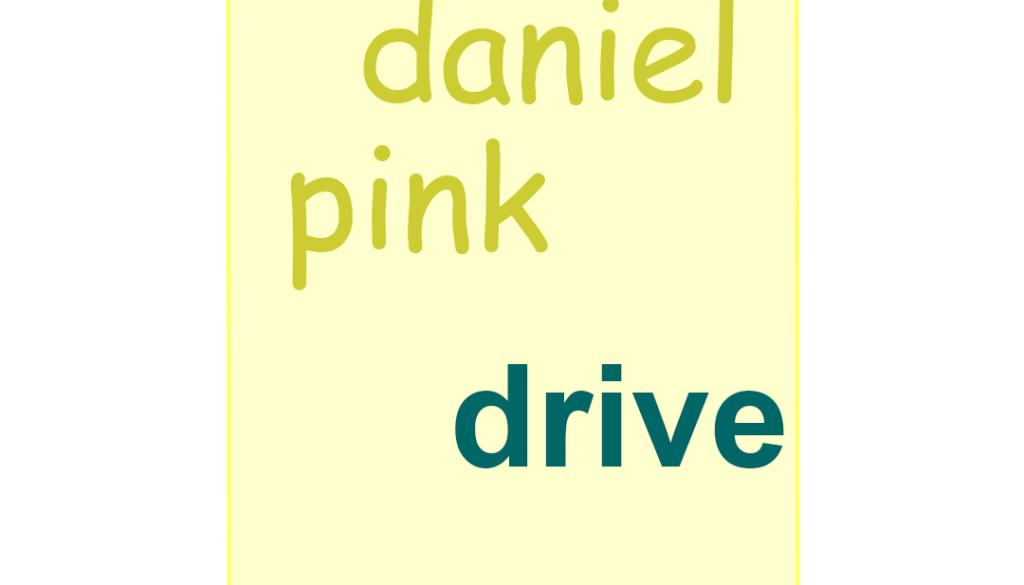 Drive-DANIEL PINK Drive-DANIEL PINK