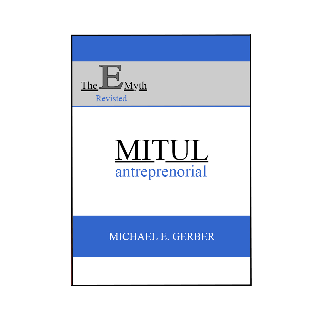 Mitul Antreprenorial-MICHAEL E. GERBER