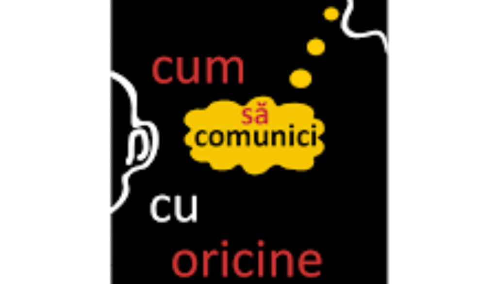 cum să comunici cu oricine cum să comunici cu oricine