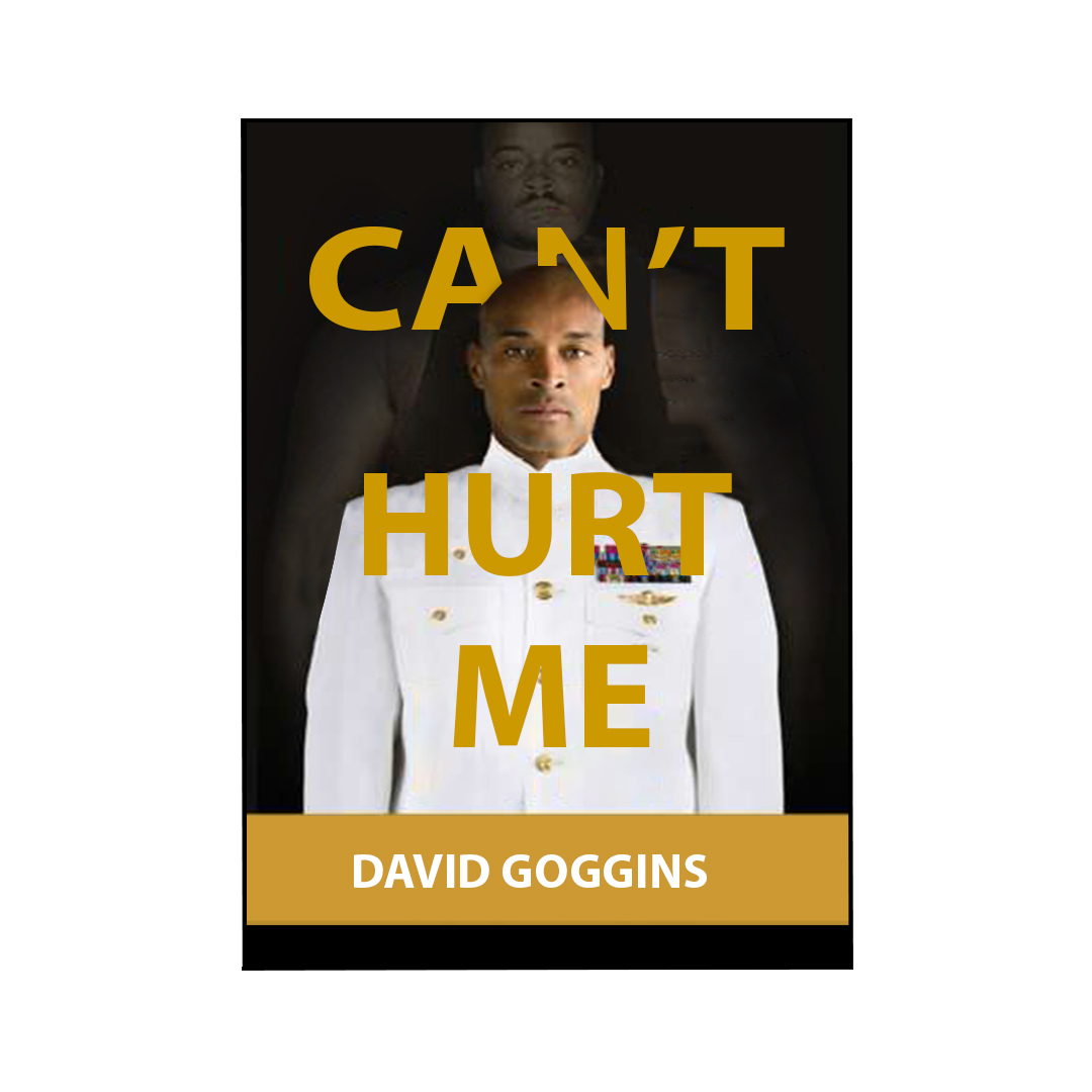 Can't Hurt Me-David Goggins