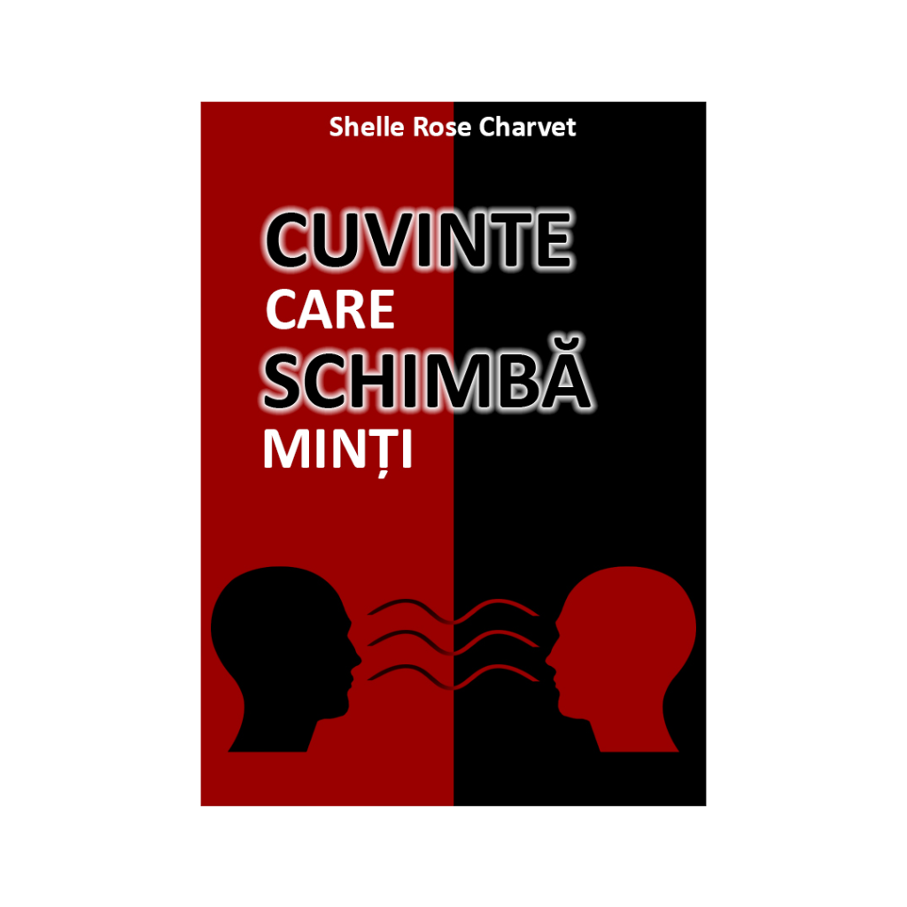 Cuvinte care schimba mint-SHELLE ROSE CHARVET