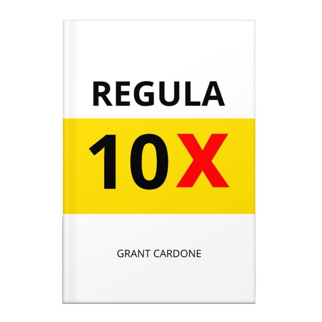 Regula 10X – Grant Cardone