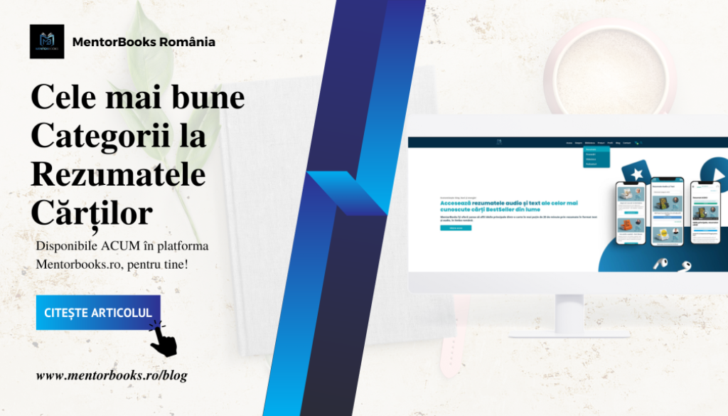 Cele mai bune rezumate cărți de dezvoltare personală Cele mai bune rezumate cărți de dezvoltare personală