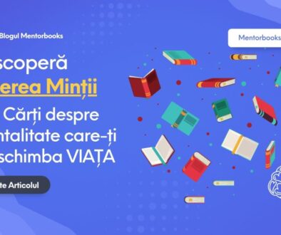Descoperă puterea minţii - imagine blogpost Mentorbooks Descoperă puterea minţii - imagine blogpost Mentorbooks