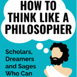How to think linke a philosopher