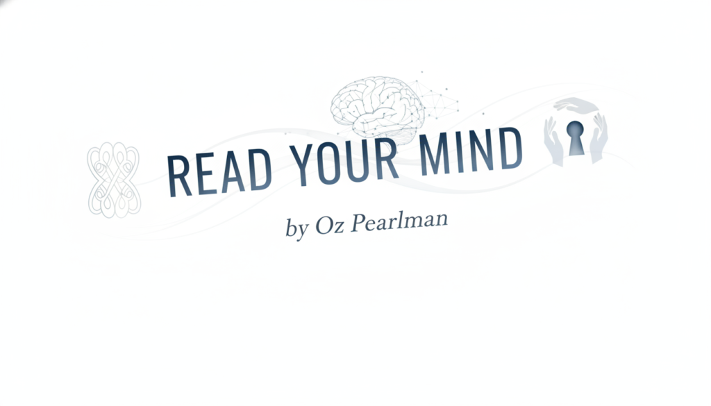 read-your-mind-by-oz-pearlman-cover read-your-mind-by-oz-pearlman-cover