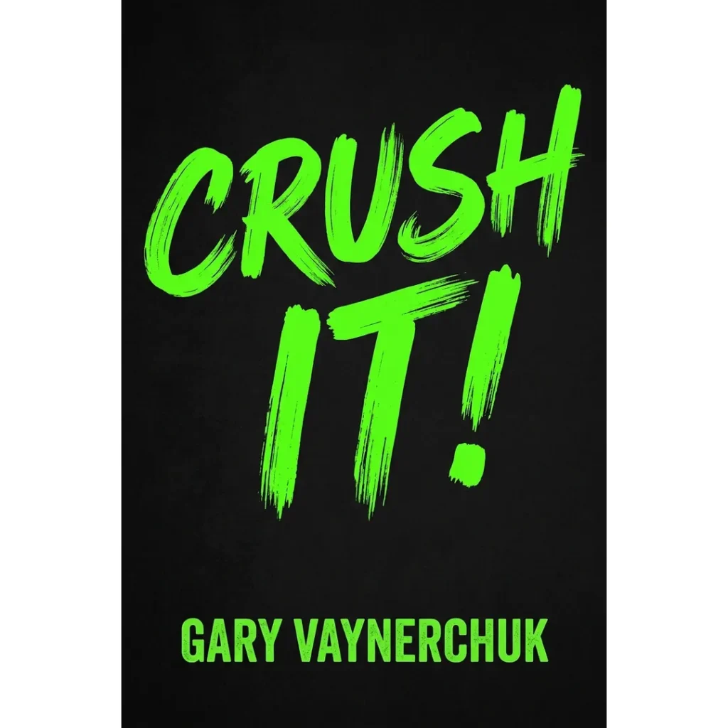 Dă lovitura! (Crush it!) – Gary Vaynerhuk – copertă