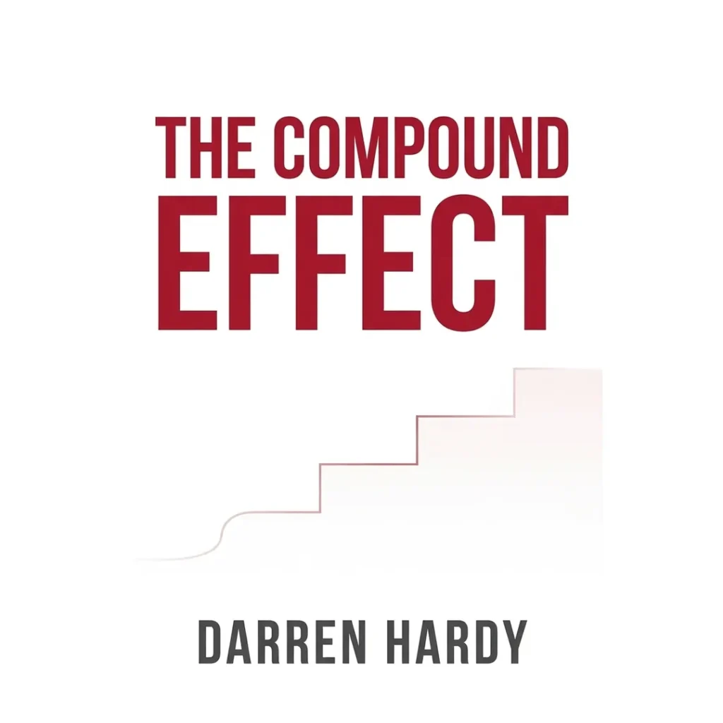 Efectul compus -Darren Hardy – copertă