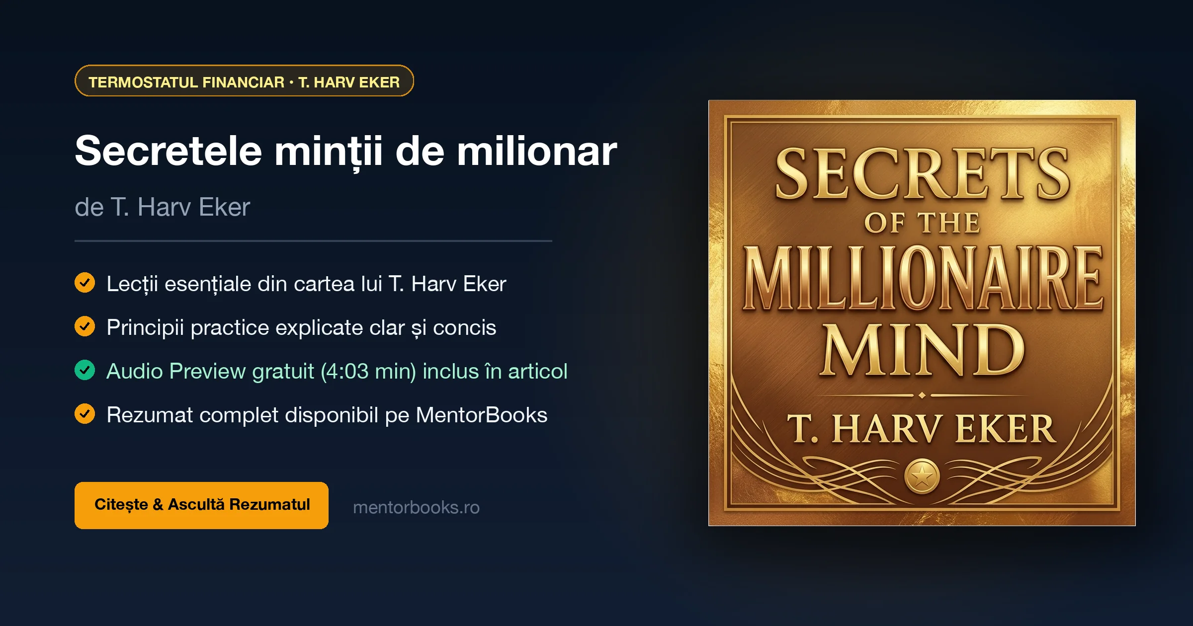 t-harv-eker-termostatul-financiar-banner-1792315222782 Rezumat Secretele minții de milionar de T. Harv Eker - MentorBooks